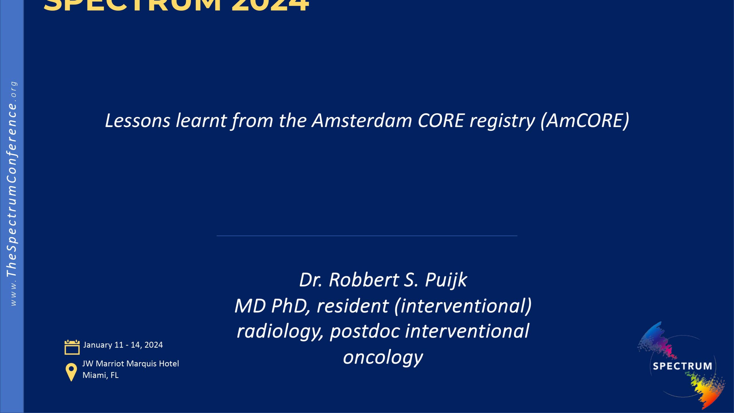 Lessons learnt from the AMCORE registry