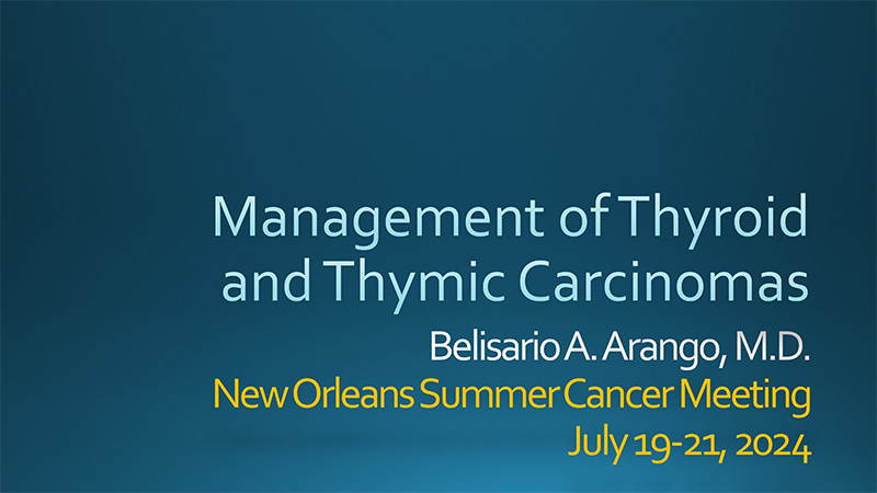 Novel Advances for Thyroid Carcinoma and Thymoma