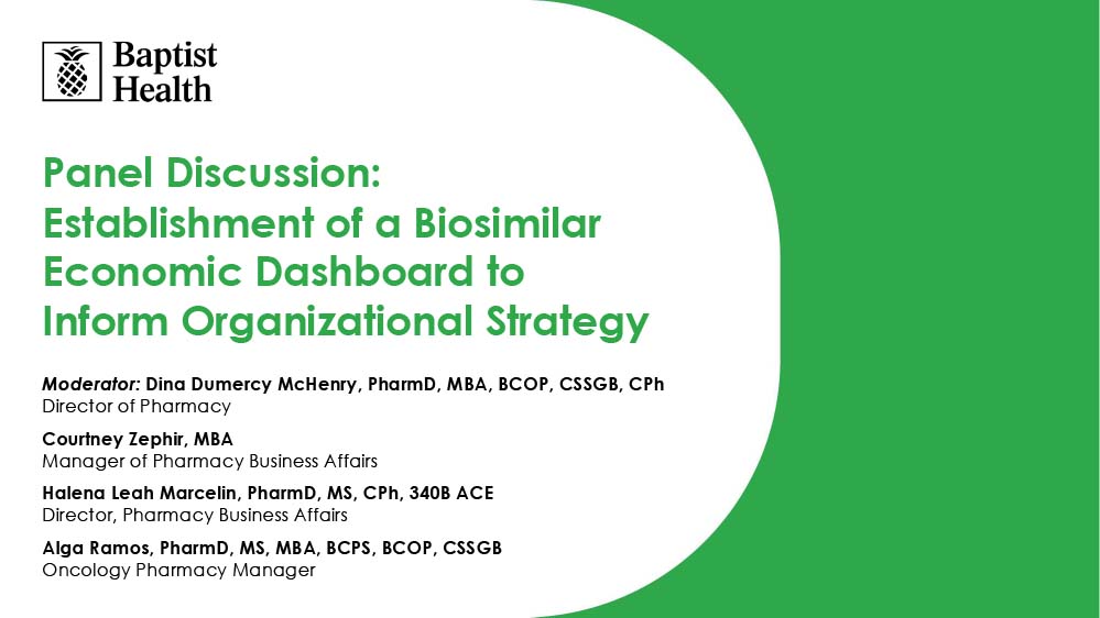 Establishment of a Biosimilar Economic Dashboard to Inform Organizational Strategy