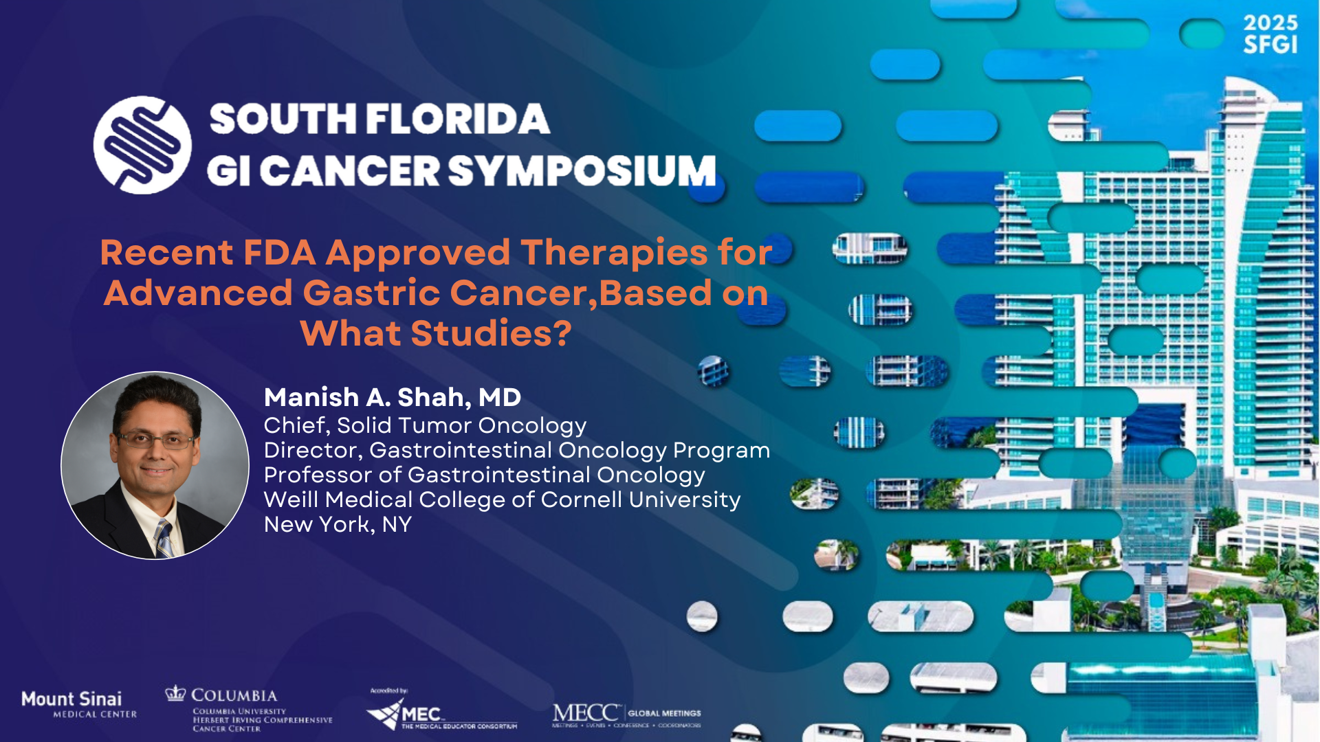 Recent FDA Approved Therapies for Advanced Gastric Cancer,
Based on What Studies?